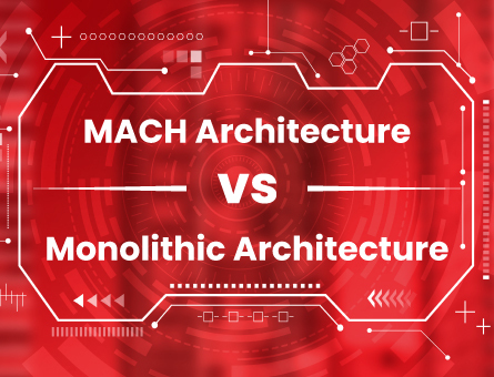 MACH-Architecture-vs-Monolithic-Architecture_Blog-Thumbnail